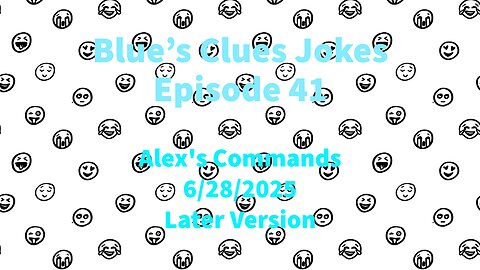 Blue's Clues Jokes - Episode 41 - Alex's Commands from NASCAR for 6/28/2025 - Later Version