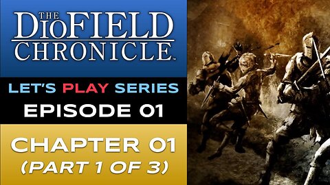 The DioField Chronicle (PS5) - Episode 1/22 - Let’s Play Series - Full Gameplay