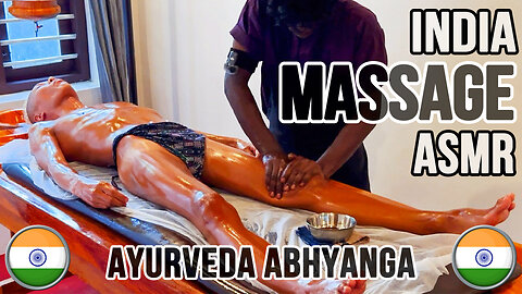 Massage ASMR 4K | India's Ayurveda Abhyanga Massage / Kerala India 
