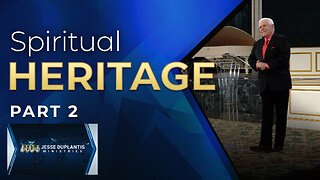 Spiritual Heritage, Part 2