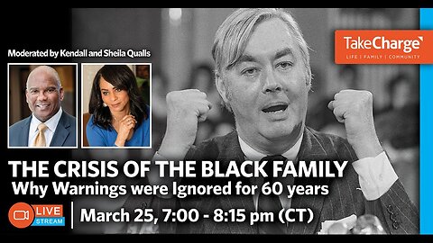 LIVE: The Crisis of the Black Family