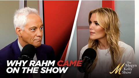 Rahm Emanuel on Why He Decided to Come on the Megyn Kelly Show & Tells Infamous “Dead Fish” Story