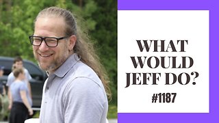 What Would Jeff Do? #1187 dog training q & a