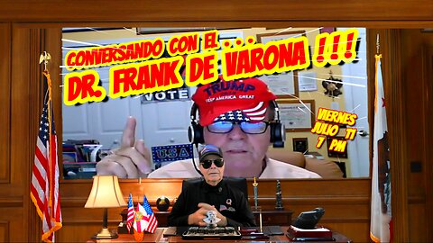 CONVERSANDO CON EL DR FRANK DE VARONA - 07. 11. 2025 - 7 PM