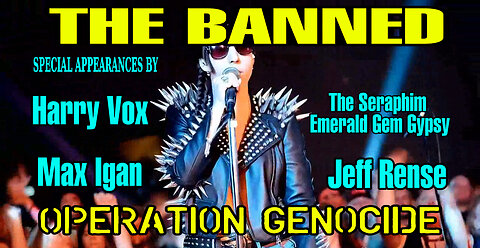 The BANNED | Operation Genocide
