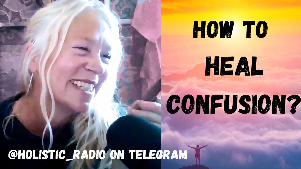 How To Heal Confusion? Feeling Is Healing @Holistic Radio [Jenny Luscombe EFT]