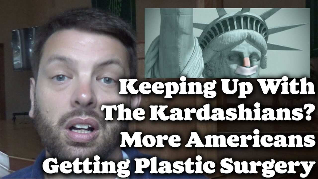 Keeping Up With Kardashians: More Americans Getting Plastic Surgery