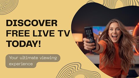 HOW TO GET 8000+ FREE LIVE TV CHANNELS!