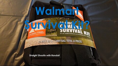 Walmart Survival Kit?