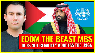 EDOM THE BEAST (MBS) DOES NOT REMOTELY ADDRESS THE UN GENERAL ASSEMBLY