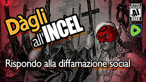 Dàgli all'incel