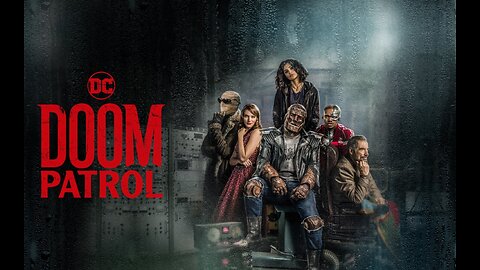 [Watch Party] Doom Patrol Ep 1