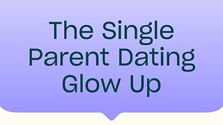 Most single parents report post-break up 'glow up'