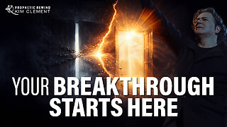 Your Breakthrough Starts Here | Kim Clement Prophecy
