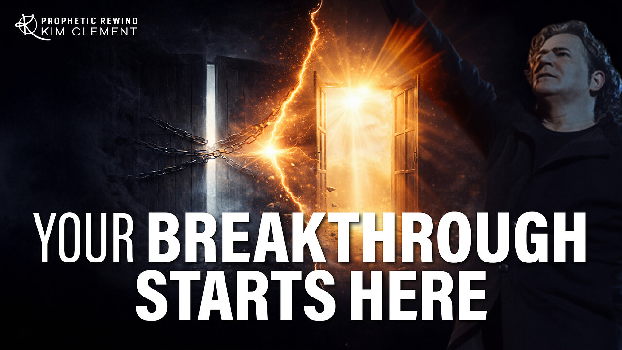 Your Breakthrough Starts Here | Kim Clement Prophecy