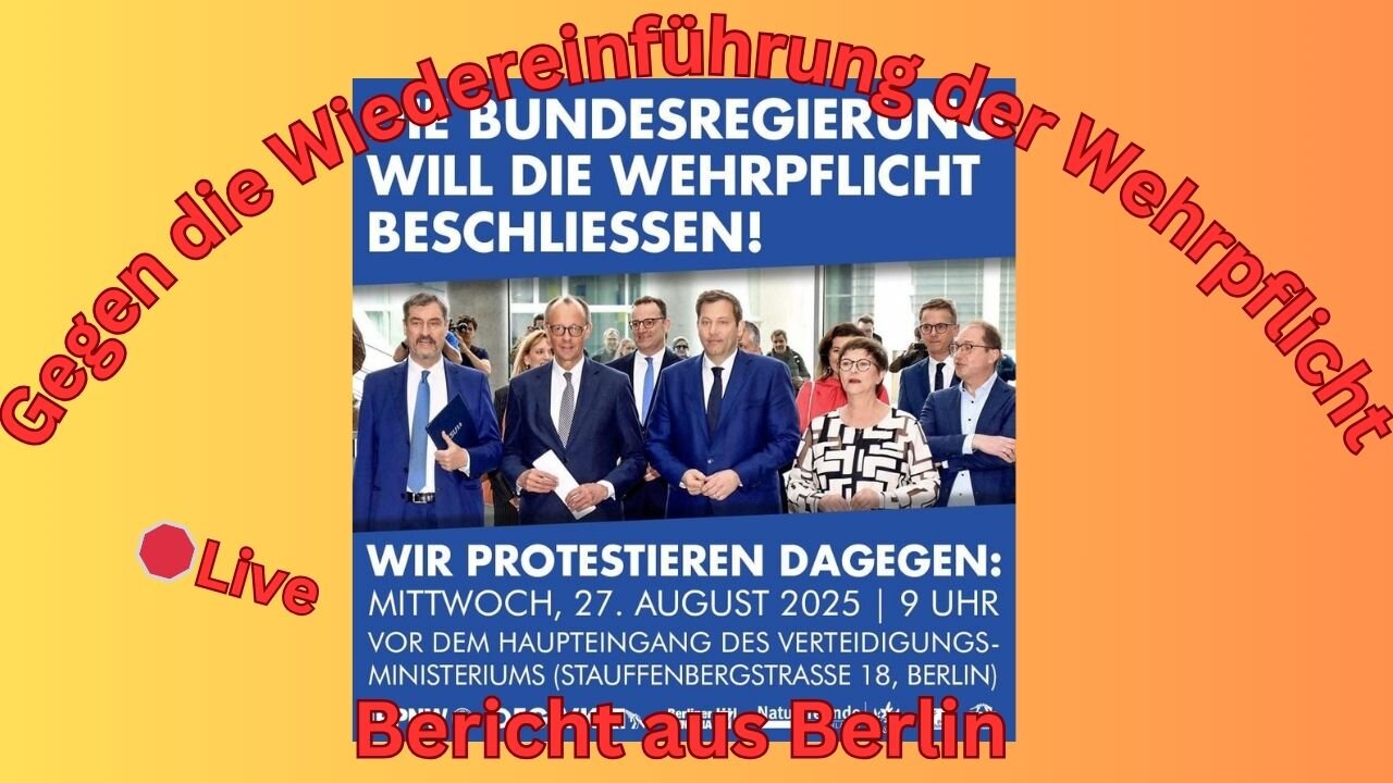 🛑Live: Gegen die Wiedereinführung der Wehrpflicht; #270825