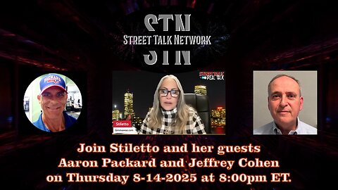 Rebroadcast of Street Talk with Stiletto from 8-14-2025