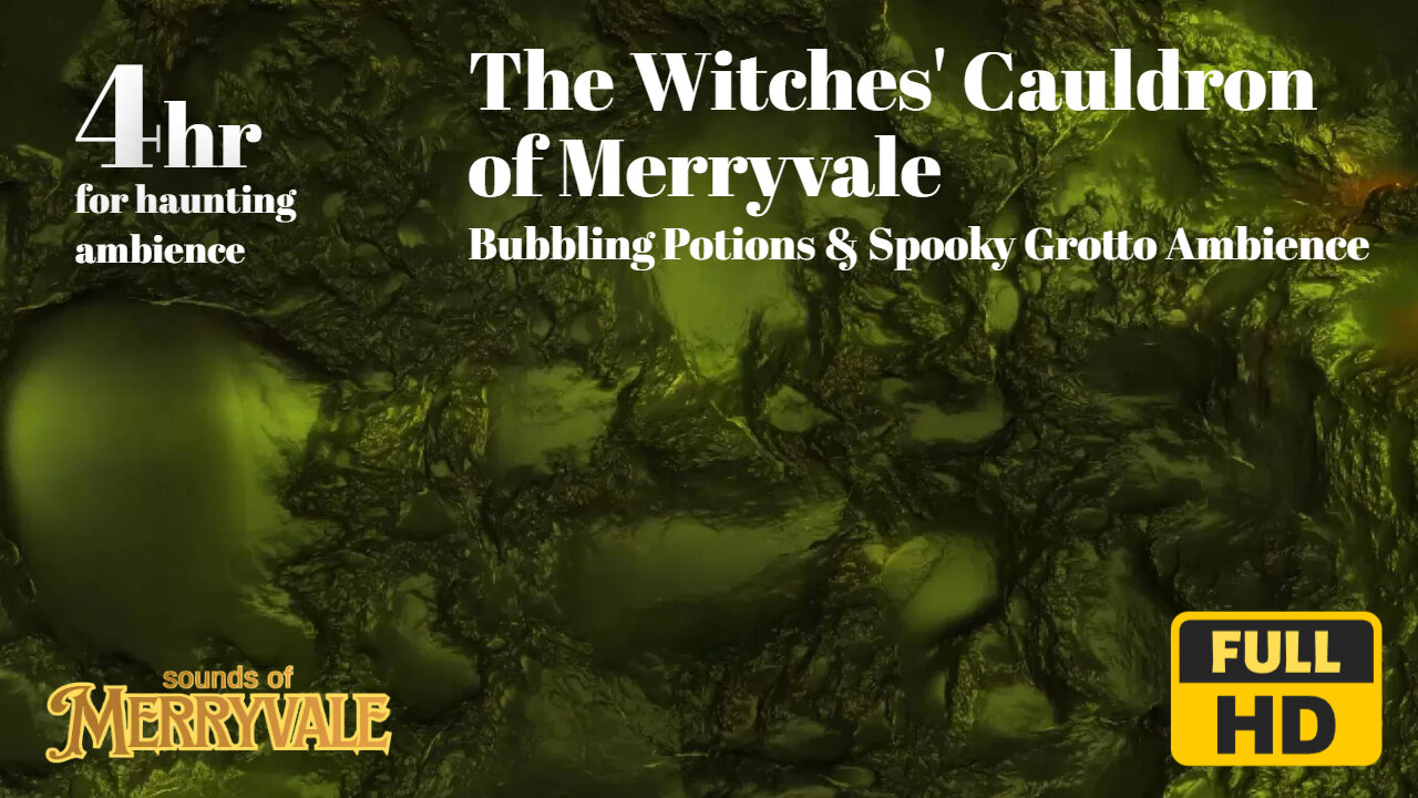 Merryvale Sounds - 4 hours of The Witches' Cauldron of Merryvale | Bubbling Potions and Spooky Grotto Ambience