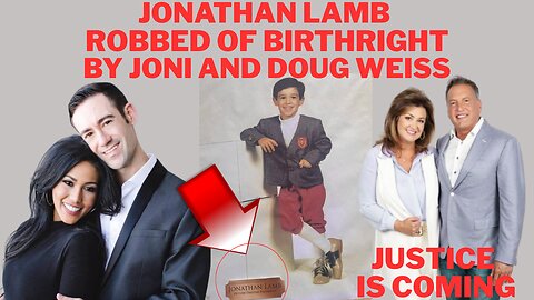 Jonathan Lamb Robbed of His Birthright to Be President of Daystar TV by Joni Lamb & Doug Weiss