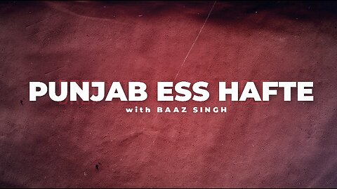Live : 20-10-25 | Punjab es Hafte | Baaz Singh | Politics Punjab Tv