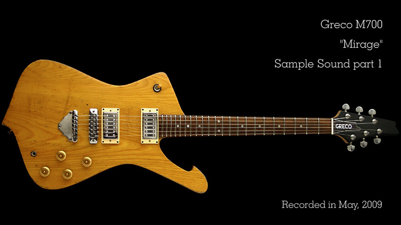 Greco M700 "Mirage" Sample sound part 1