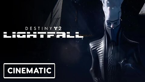 Destiny 2 - Lightfall - Cinematic Trailer _ State of Play