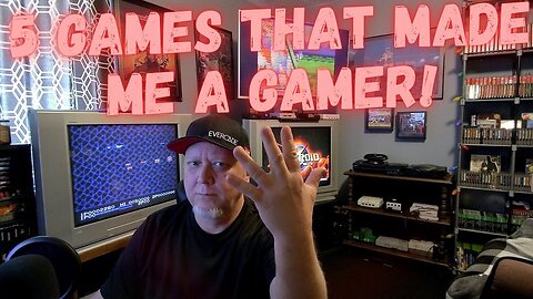 5 Games That Made Me A Gamer