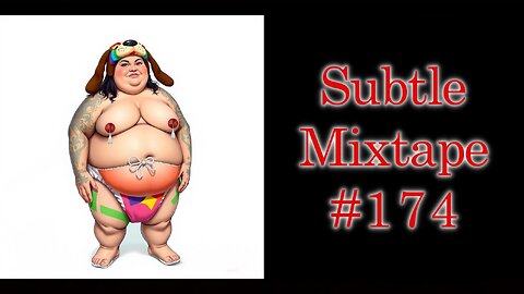 Subtle Mixtape 174 | While They're Talkin' About Diddy - Episode 3