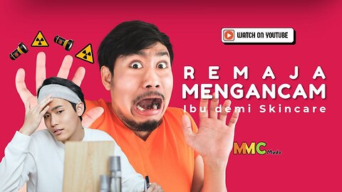 Remaja Mengancam Ibu Demi Skincare! | Zillenials