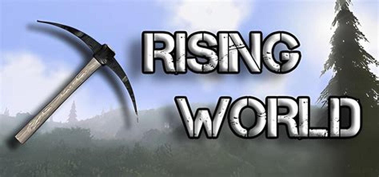 Just Gaming Out / Rising World