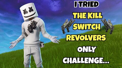 Fortnite Challenge: Kill Switch Revolvers Only – Can I Even Survive?!