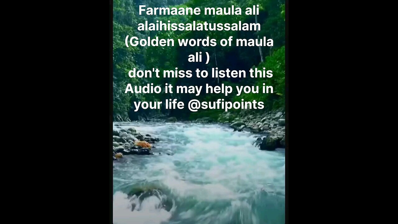 Farmane maula ali alaihissalatussalam @sufipoints don't miss to listen this Audio