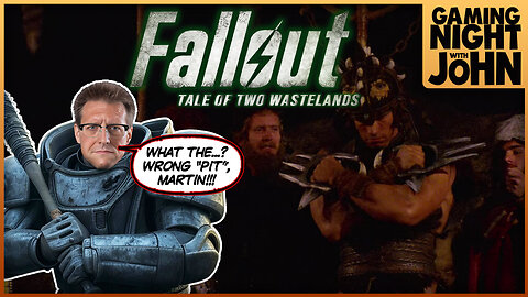 🎮GAME NIGHT! 🎮 | FALLOUT - TALE OF TWO WASTELANDS: PART 24!