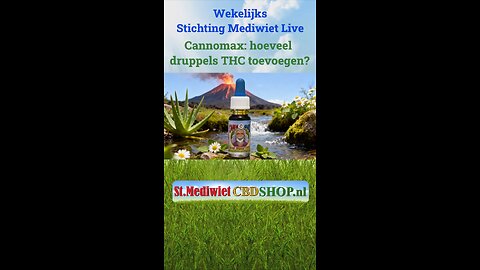 Cannomax - hoeveel druppels THC toevoegen?