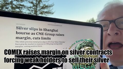 COMEX raises margin on silver contracts, forcing weak holders to sell their silver | Clive Thompson