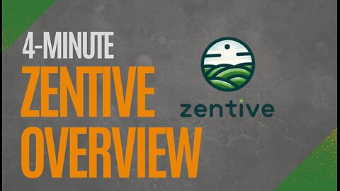 4-Minute Zentive Software Overview