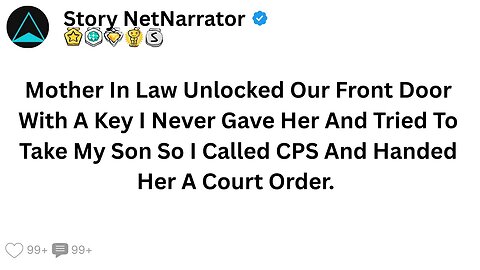 Mother in Law Unlocked Our Front Door With A Key I Never Gave Her And Tried To Take My Son So I ....