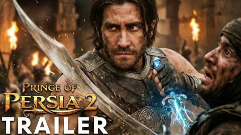 Prince of Persia 2 (2026) - First Trailer | Jake Gyllenhaal | Concept