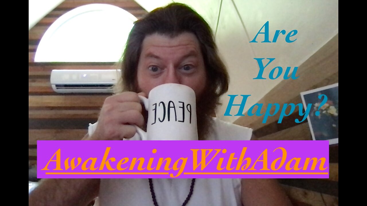 Are You Happy? ( Innerwork Exercise! )