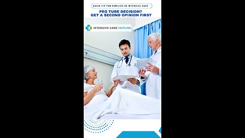 PEG Tube Decision? Get a Second Opinion First