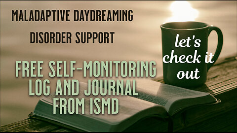 Free self monitoring log and journal from the ISMD