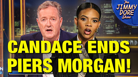 Candace Owens EXPOSES Piers Morgan As A Coward & A Shill!