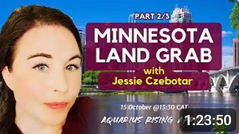 Minnesota Land Grab with Jessie Czebotar