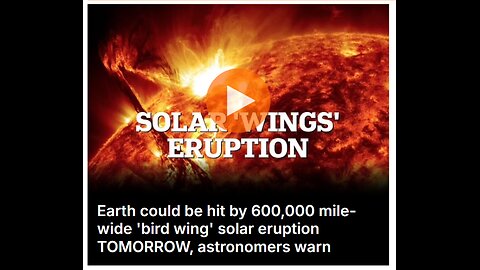 Earth could be hit by 600,000 mile-wide 'bird wing' solar eruption TOMORROW