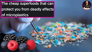 These are the Foods You NEED to Cleanse Your Body of Microplastics!