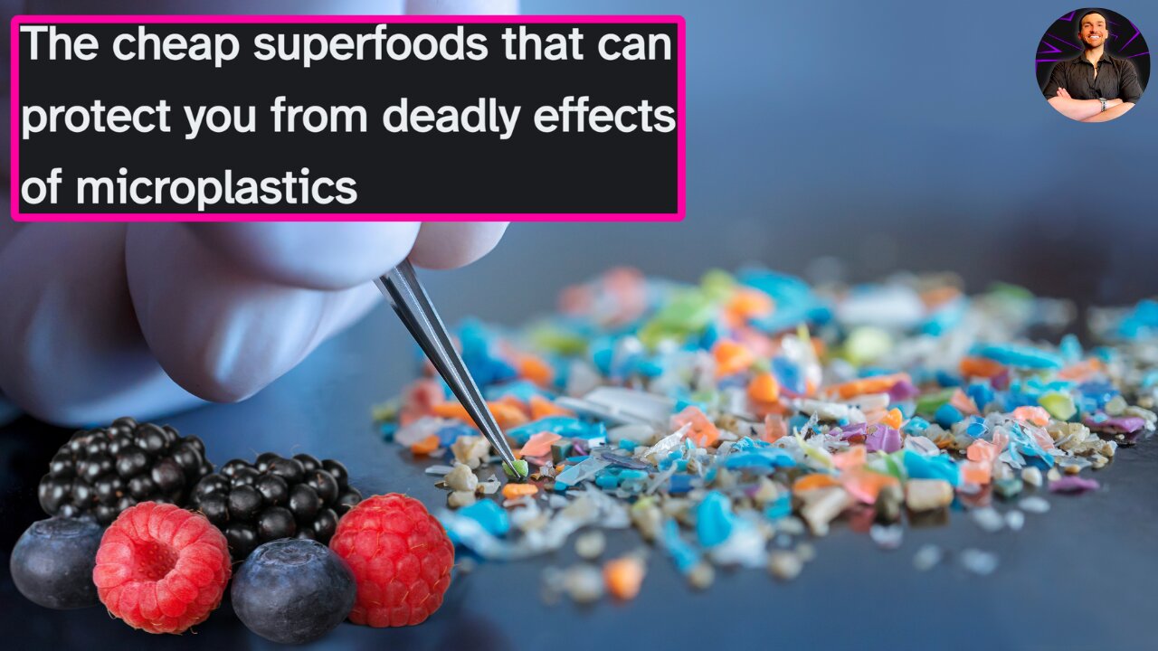 These are the Foods You NEED to Cleanse Your Body of Microplastics!