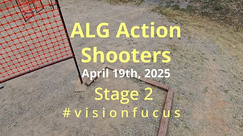 ALG USPSA 🏆 Stage 2 - #visionfucus