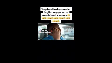 You get mind insult queen mother daughter, shege pro max na understatement to your case 🤣🤣🤣🤣🤣🤣