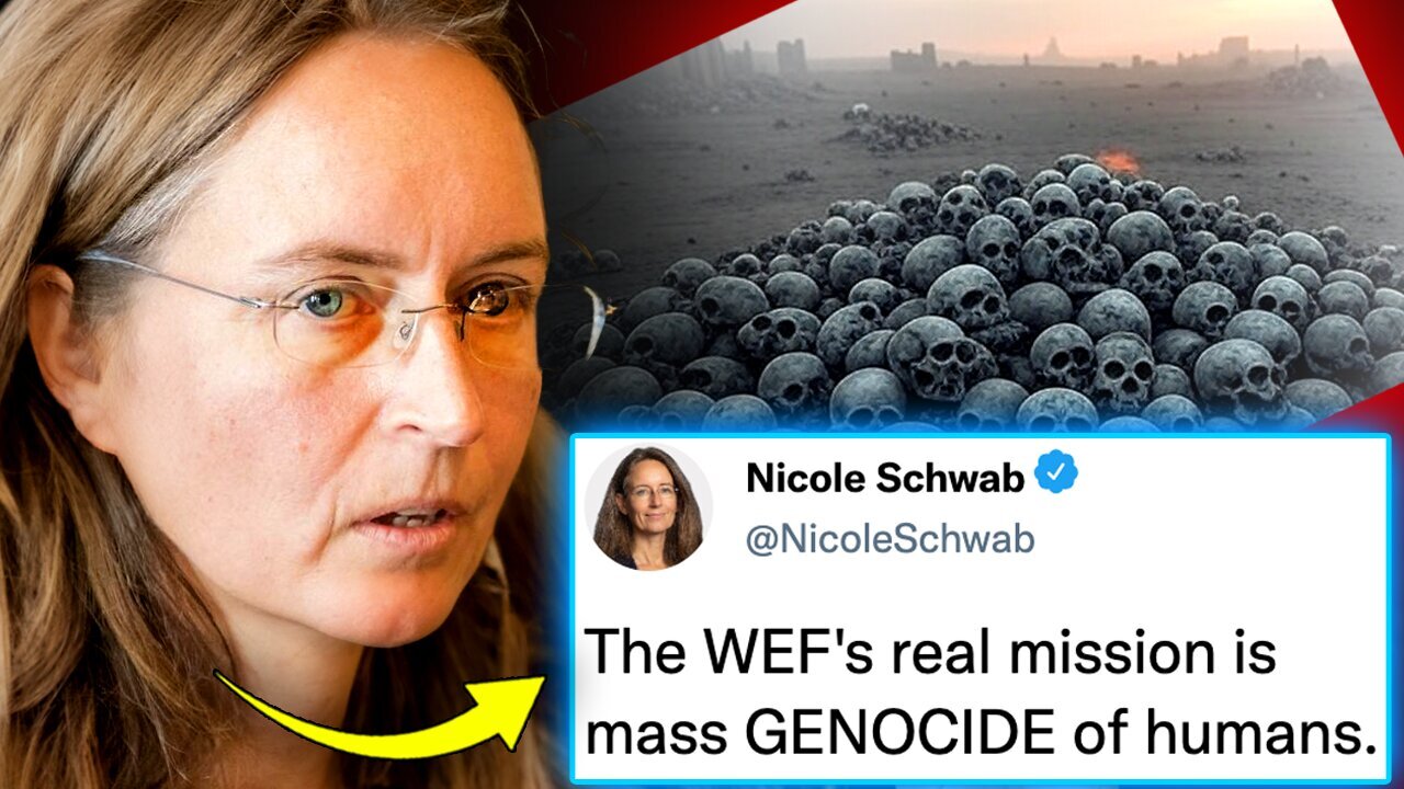 Klaus Schwabs Daughter Confesses: WEF Plans to Murder Billions of People