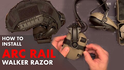 $40 - HOW TO mount Ear Protection to your Helmet! ARC Rail adapter mount walker razors and others